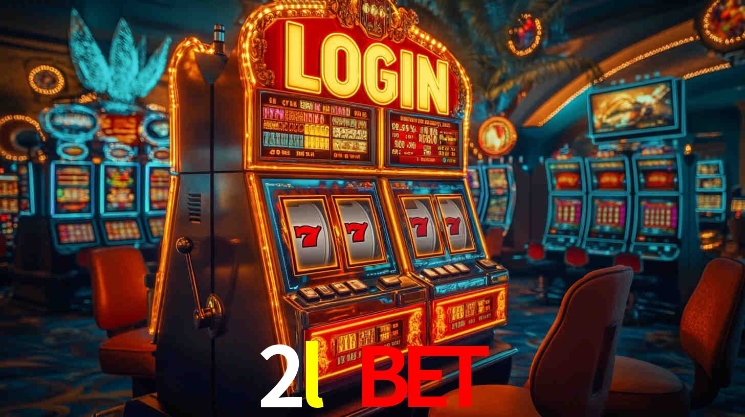 Explore as vantagens do 2l bet: serviço profissional e confiabilidade